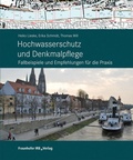 Cover: Hochwasserschutz und Denkmalpflege - Fraunhofer IRB Verlag