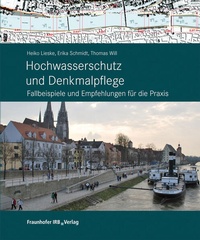 Abbildung von: Hochwasserschutz und Denkmalpflege - Fraunhofer IRB Verlag
