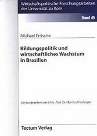 Abbildung von: Bildungspolitik und wirtschaftliches Wachstum in Brasilien - Tectum Wissenschaftsverlag