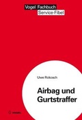 Abbildung von: Airbag und Gurtstraffer - Vogel Communications Group GmbH & Co. KG