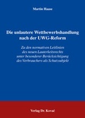 Cover: Die unlautere Wettbewerbshandlung nach der UWG-Reform - Kovac, Dr. Verlag