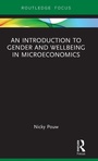 Cover: An Introduction to Gender and Wellbeing in Microeconomics - Routledge