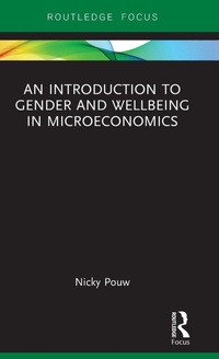 Enlarge image Cover: An Introduction to Gender and Wellbeing in Microeconomics - Routledge