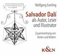 Cover: Salvador Dal&iacute; als Autor, Leser und Illustrator - K&ouml;nigshausen & Neumann