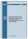 Cover: Rechnerische Nachweise f&uuml;r das Spaltversagen von Holz in Haupt-Nebentr&auml;ger-Anschl&uuml;ssen. Tl. 2: &Uuml;berpr&uuml;fung und Erweiterung des Rechenmodells. - Fraunhofer IRB Verlag