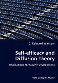 Cover: Self-efficacy and Diffusion Theory - Implications for Faculty Development - VDM Verlag Dr. Mueller E.K.