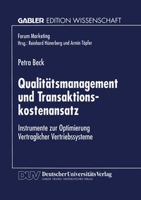 Abbildung von: Qualitätsmanagement und Transaktionskostenansatz - Deutscher Universitätsverlag