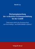Cover: R&uuml;ckg&auml;ngigmachung der verdeckten Gewinnaussch&uuml;ttung bei der GmbH - Kovac, Dr. Verlag