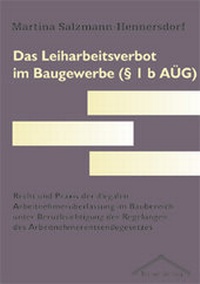 Abbildung von: Das Leiharbeitsverbot im Baugewerbe (§ 1 b AÜG) - Tectum Wissenschaftsverlag