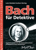 Cover: Bach f&uuml;r Detektive - Persen Verlag in der AAP Lehrerwelt GmbH