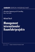 Cover: Management internationaler Raumfahrtprojekte - Deutscher Universit&auml;tsverlag