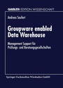 Cover: Groupware enabled Data Warehouse - Deutscher Universitätsverlag