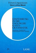 Cover: Einf&uuml;hrung in die englische Kasusgrammatik - Peter Lang Verlag