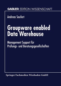 Enlarge image Cover: Groupware enabled Data Warehouse - Deutscher Universitätsverlag