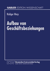 Abbildung von: Aufbau von Geschäftsbeziehungen - Deutscher Universitätsverlag