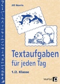 Cover: Textaufgaben f&uuml;r jeden Tag - 1./2. Klasse - Persen Verlag in der AAP Lehrerwelt GmbH