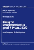 Cover: Bildung von Kreditnehmereinheiten gem&auml;&szlig; &sect; 19 Abs. 2 KWG - Deutscher Universit&auml;tsverlag