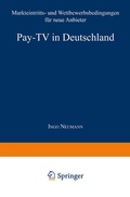 Cover: Pay-TV in Deutschland - Deutscher Universit&auml;tsverlag