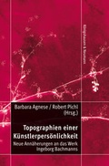 Cover: Topographien einer K&uuml;nstlerpers&ouml;nlichkeit - K&ouml;nigshausen & Neumann