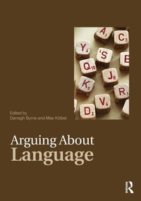 Enlarge image Cover: Arguing About Language - Routledge