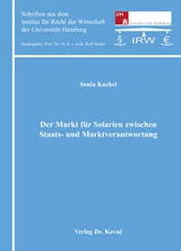 Abbildung von: Der Markt für Solarien zwischen Staats- und Marktverantwortung - Kovac, Dr. Verlag
