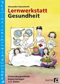 Cover: Lernwerkstatt Gesundheit - Persen Verlag in der AAP Lehrerwelt GmbH