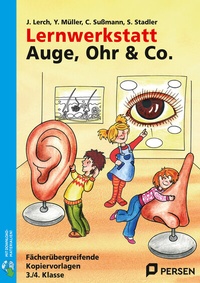Abbildung von: Lernwerkstatt Auge, Ohr & Co. - Persen Verlag in der AAP Lehrerwelt GmbH