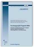 Cover: Forschungsprojekt Tragwerk-FMEA. Pr&auml;ventive Qualit&auml;tssicherung in der computerbasierten Tragwerksplanung durch Fehlerm&ouml;glichkeits- und Einflussanalyse. Abschlussbericht. - Fraunhofer IRB Verlag