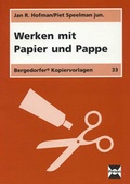 Cover: Werken mit Papier und Pappe - Persen Verlag in der AAP Lehrerwelt GmbH