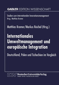 Abbildung von: Internationales Umweltmanagement und europäische Integration - Deutscher Universitätsverlag
