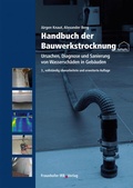 Cover: Handbuch der Bauwerkstrocknung - Fraunhofer IRB Verlag