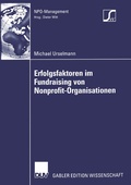 Cover: Erfolgsfaktoren im Fundraising von Nonprofit-Organisationen - Deutscher Universit&auml;tsverlag