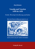 Cover: Venedig und Venetien 1450 bis 1650 - Kovac, Dr. Verlag