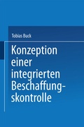 Cover: Konzeption einer integrierten Beschaffungskontrolle - Deutscher Universit&auml;tsverlag