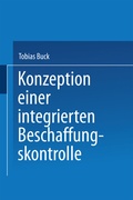 Cover: Konzeption einer integrierten Beschaffungskontrolle - Deutscher Universit&auml;tsverlag