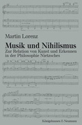 Cover: Musik und Nihilismus - K&ouml;nigshausen & Neumann