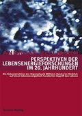 Cover: Perspektiven der Lebensenergieforschungen im 20. Jahrhundert - Tectum Wissenschaftsverlag