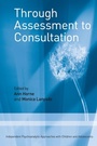 Cover: Through Assessment to Consultation - Routledge