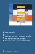 Cover: Wissens- und Kulturtransfer im kolonialen Kontext - K&ouml;nigshausen & Neumann
