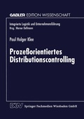 Cover: Proze&szlig;orientiertes Distributionscontrolling - Deutscher Universit&auml;tsverlag