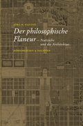 Cover: Friedrich Nietzsche und die Physiologie der Architektur - K&ouml;nigshausen & Neumann