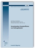 Cover: Gesamtanalyse Energieeffizienz von Hallengeb&auml;uden. Abschlussbericht - Fraunhofer IRB Verlag