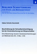Cover: Beschr&auml;nkung der Verlustber&uuml;cksichtigung bei der Umstrukturierung von K&ouml;rperschaften - Shaker