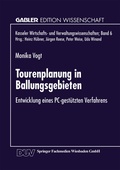 Cover: Tourenplanung in Ballungsgebieten - Deutscher Universit&auml;tsverlag