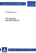 Cover: Die Davidias des Marko Marulic - Peter Lang Verlag