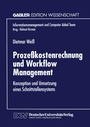 Cover: Prozeßkostenrechnung und Workflow Management - Deutscher Universitätsverlag