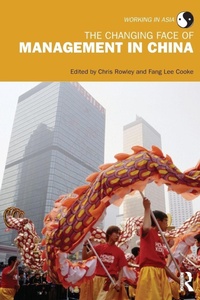 Enlarge image Cover: The Changing Face of Management in China - Routledge