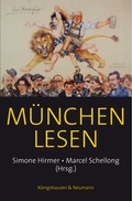 Cover: M&uuml;nchen lesen - K&ouml;nigshausen & Neumann
