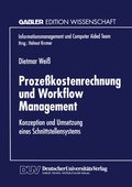 Cover: Proze&szlig;kostenrechnung und Workflow Management - Deutscher Universit&auml;tsverlag