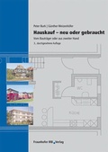 Cover: Hauskauf - Neu oder gebraucht - Fraunhofer IRB Verlag